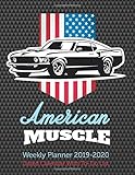  American Muscle Weekly Planner: 2019-2020 Dated Calendar With To-Do List