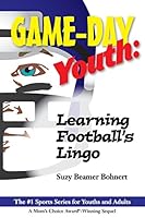 Game-Day Youth: Learning Football's Lingo (Game-Day Youth Sports Series) 1495150984 Book Cover