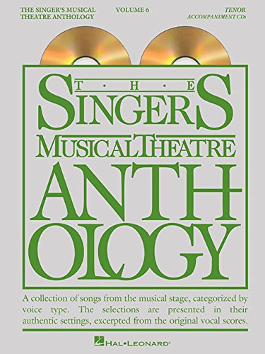 The Singer's Musical Theatre Anthology - Volume 6: Tenor Accompaniment CDs