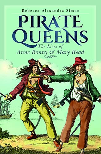 Portada de Pirate Queens: The Lives of Anne Bonny & Mary Read