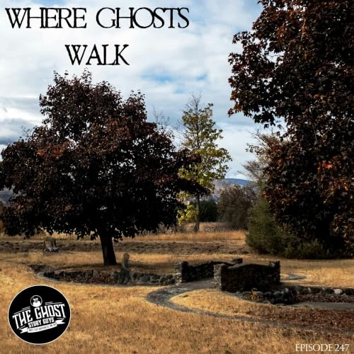 Where Ghosts Walk