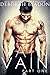 VAIN (The VAIN Series Book 1)