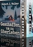 Geschaffen, um zu überleben: EMP-Postapokalypse-Prepper-Thriller-Boxset