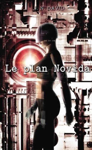 Télécharger Le plan Novida PDF Ebook En Ligne