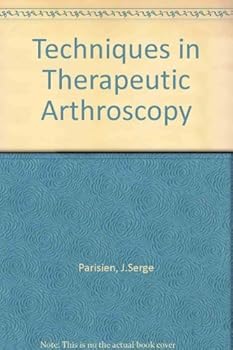 Hardcover Techniques in Therapeutic Arthroscopy Book