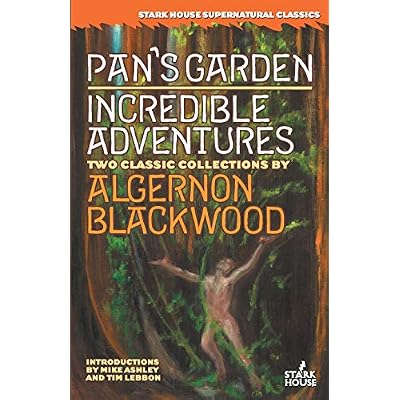 Pan's Garden / Incredible Adventures