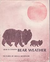 BEAR WEATHER B000JD6KTI Book Cover