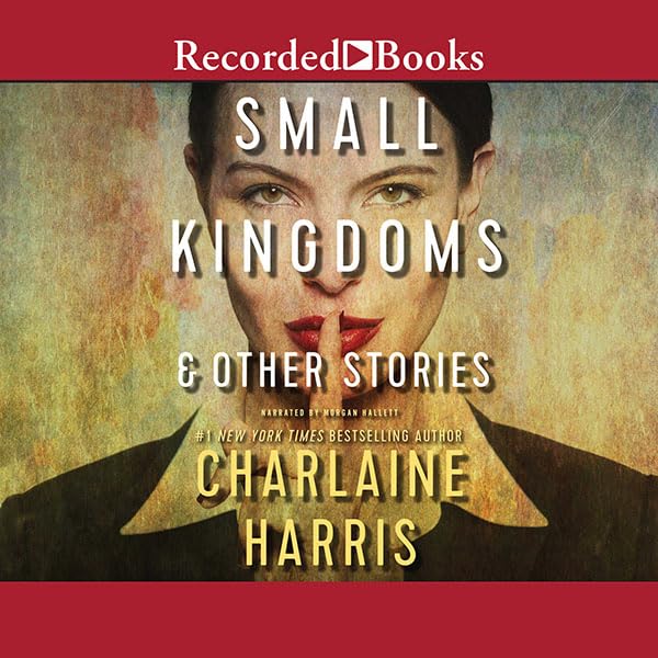 Cover art for Small Kingdoms & Other Stories
