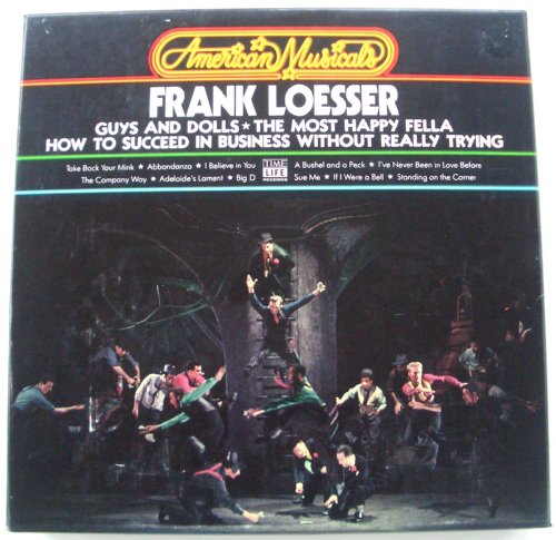 American Musicals: Frank Loesser 3 Cassette Box Set Featuring Guys And Dolls, The Most Happy Fella, How To Succeed In Business Without Really Trying