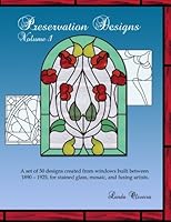 Preservation Designs Volume 1 0983799334 Book Cover