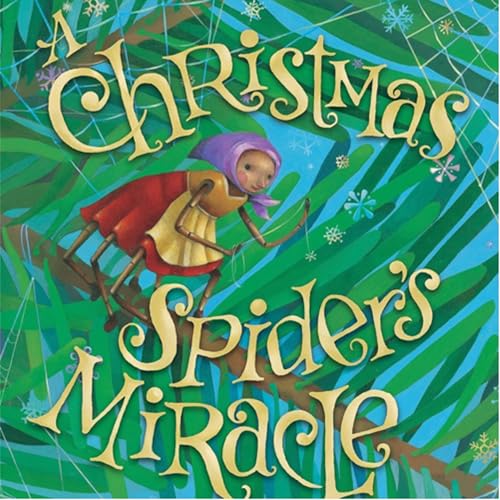 A Christmas Spider&rsquo;s Miracle - by Trinka Hakes Noble