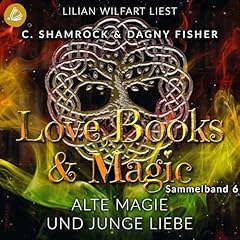 Alte Magie und junge Liebe cover art
