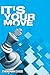It's Your Move (Everyman Chess)