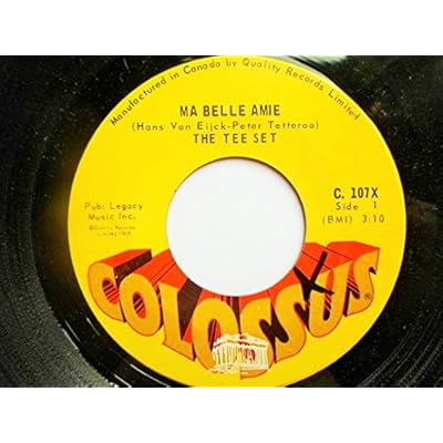 Tee Set Ma Belle Amie 7" Colossus C107X EX 1969 Canadian pressing