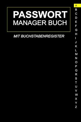 Passwort Manager Buch: Passwörter einfach und sicher analog verwalten