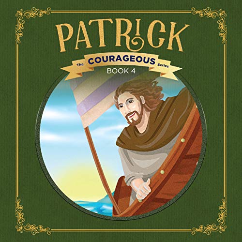 Patrick: God's Courageous Captive by The Voice of the Martyrs episode artwork