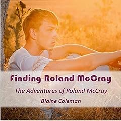Finding Roland McCray Audiobook By Blaine Coleman cover art