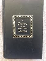 A Treasury of the Worlds Great Speeches B000EOGB2S Book Cover