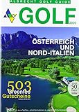albrecht golf führer italien  Golf Guide Österreich und Nord-Italien 2020