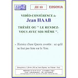 Thésée ou « le rendez-vous avec soi-même » - Ce qu'il ne faut pas faire sur la Voie - Jean HAAB
