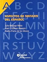 Aspectos De Sintaxis Del Espanol 8493453781 Book Cover