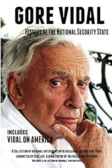 Gore Vidal History of The National Security State by [Real Network, Paul Jay]