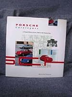 Porsche Catalogues A Visual History From 1948 To The Present Day 0886659493 Book Cover