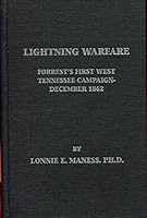 Lightning Warfare: Forrest's First West Tennessee Campaign, December, 1862 0979115477 Book Cover