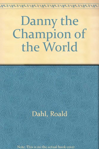 Danny the Champion of the World