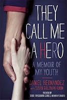 Algopix Similar Product 19 - They Call Me a Hero A Memoir of My