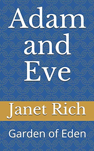 Adam and Eve: Garden of Eden
