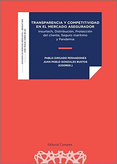 Transparencia y Competitividad en el Mercado Asegurador.insurtech Dist