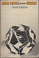 Young People and Their Culture B0006BYPEA Book Cover