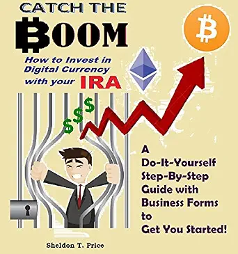 Catch the Boom: How to Invest in Digital Currency with Your IRA