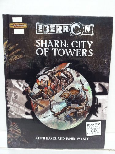 Sharn: City of Towers (Eberron Supplement)