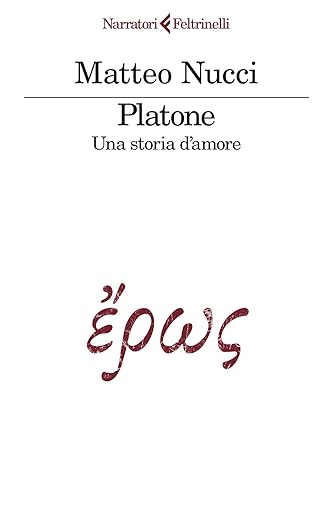 Platone. Una storia d’amore