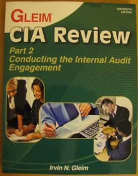 Paperback Gleim CIA Review: Part 2 - Conducting the Internal Audit Engagement. 16th Ed. 2012 Book
