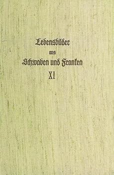 Hardcover Lebensbilder Aus Schwaben Und Franken [German] Book