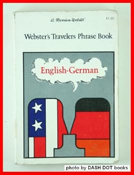 Paperback Webster's Travelers Phrase Book : English - German Book