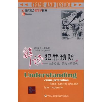 s Crime Prevention: Social Control. Risk. and post-modern