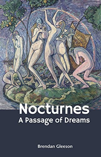 Nocturnes: A Passage of Dreams
