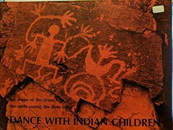 Paperback Dance With Indian Children Book