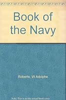 The Book of the Navy B001O3MXR0 Book Cover
