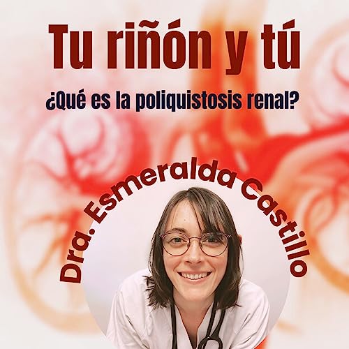 &iquest;Qu&eacute; es la poliquistosis renal?