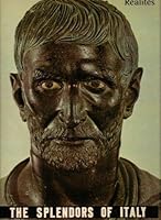 The Splendors of Italy B0041CYTFU Book Cover