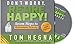 Don't Worry, Retire Happy! Seven Steps to Retirement Security