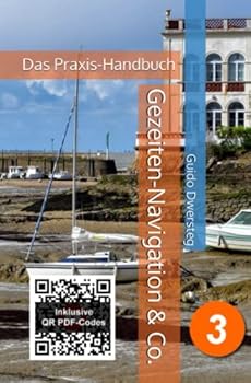 Paperback Gezeiten-Navigation & Co.: Das Praxis-Handbuch (German Edition) [German] Book