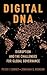 Digital DNA: Disruption and the Challenges for Global Governance