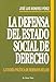 La defensa del estado social de derecho : la teoría política de Hermann Heller - Monereo Pérez, José Luis . . . [Et Al. ]