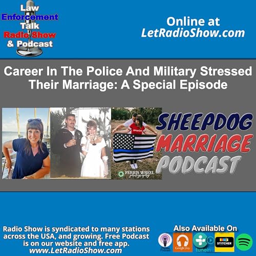 Career In The Police And Military Stressed Their Marriage